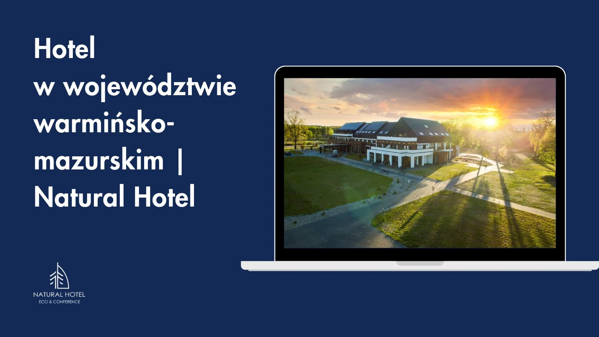 Hotel w województwie warmińsko-mazurskim